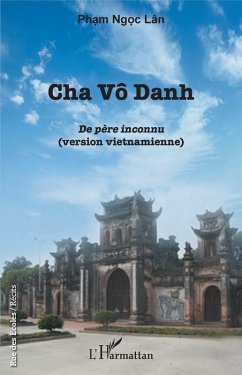 Cha Vô Danh (eBook, PDF) - Pham Ngoc Lan, Ngoc Lan