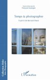 Temps & photographie (eBook, PDF) Temps & photographie (eBook, PDF)