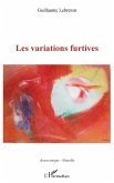 VARIATIONS FURTIVES (LES) (eBook, PDF)