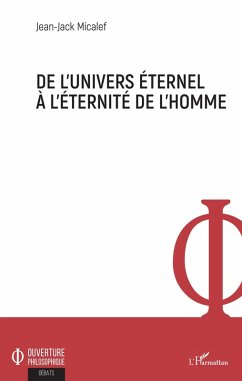 Cover De l'univers éternel à l'éternité de l'homme (eBook, PDF)