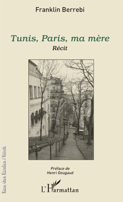 Cover Tunis, Paris, ma mère (eBook, PDF)