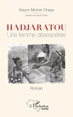 Hadjaratou Une femme désespérée (eBook, PDF) Hadjaratou Une femme désespérée (eBook, PDF)