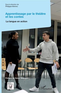 Apprentissage par le théâtre et les contes (eBook, PDF) - Philippe Marhic, Marhic