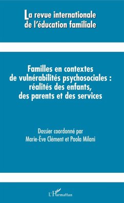 Familles en contextes de vulnérabilités psychosociales : réalités des enfants, des parents et des services (eBook, PDF) - Marie-Eve Clement, Clement