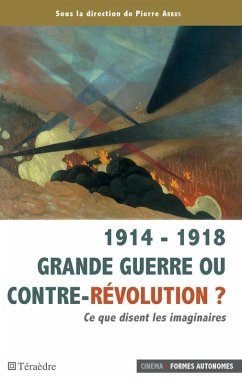 Cover 1914 - 1918 Grande guerre ou contre-révolution ? (eBook, PDF)