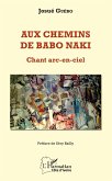 Aux chemins de Babo Naki (eBook, PDF)