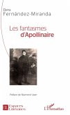 Les Fantasmes d'Apollinaire (eBook, PDF)