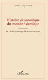 Histoire économique du monde islamique (eBook, PDF) Histoire économique du monde islamique (eBook, PDF)