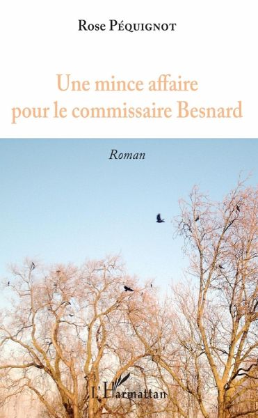 Une mince affaire pour le commissaire Besnard (eBook, PDF) Une mince affaire pour le commissaire Besnard (eBook, PDF)