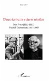 DEUX ECRIVAINS SUISSES REBELLES (eBook, PDF)