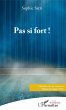 Pas si fort ! (eBook, PDF) - Bild 1