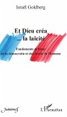 Et Dieu créa... la laïcité (eBook, PDF)