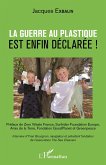 La guerre au plastique est enfin déclarée ! (eBook, PDF)