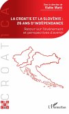 La Croatie et la Slovénie : 25 ans d'indépendance (eBook, PDF)