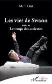 Les vies de Swann (eBook, PDF)
