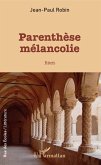 Parenthèse Mélancolie (eBook, PDF)