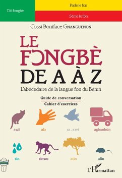 Le fongbè de A à Z (eBook, PDF) - Cossi Boniface Gnanguenon, Gnanguenon