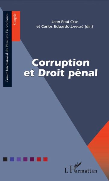 Corruption et Droit pénal (eBook, PDF) Corruption et Droit pénal (eBook, PDF)
