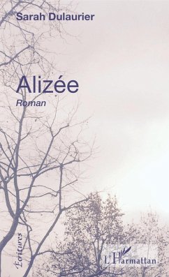 Alizée (eBook, PDF) - Sarah Dulaurier, Dulaurier