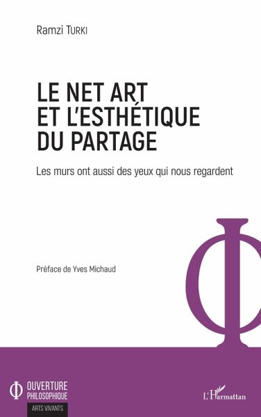 Le Net Art et l'esthétique du partage (eBook, PDF) Le Net Art et l'esthétique du partage (eBook, PDF)