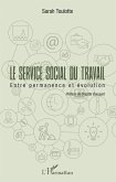 Le service social du travail (eBook, PDF)