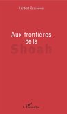 Aux frontières de la Shoah (eBook, PDF)