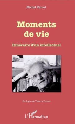 Moments de vie (eBook, PDF) - Michel Verret, Verret