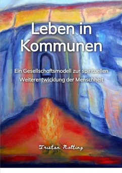 Leben in Kommunen (eBook, ePUB) - Nolting, Tristan