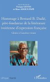 Hommage à Bernard B. Dadié, père-fondateur de la littérature ivoirienne d'expression française (eBook, PDF)