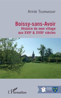 Boissy-sans-Avoir (eBook, PDF) - Annie TOURNASSAT, Tournassat