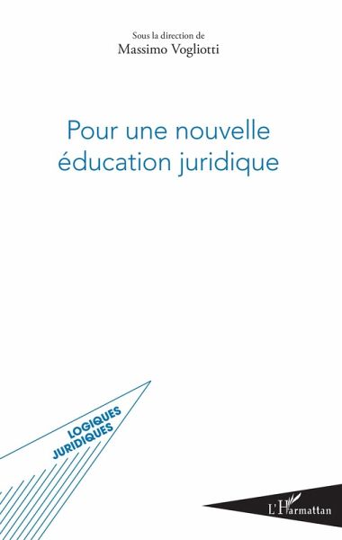 Pour une nouvelle éducation juridique (eBook, PDF)