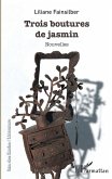 Trois boutures de jasmin (eBook, PDF)