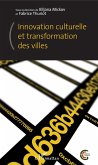 Innovation culturelle et transformation des villes (eBook, PDF)