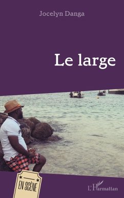 Le Large (eBook, PDF) - Jocelyn DANGA, Danga