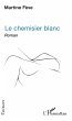 Le Chemisier blanc (eBook, PDF) - Bild 1