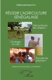 Réussir l'agriculture sénégalaise (eBook, PDF) Réussir l'agriculture sénégalaise (eBook, PDF)
