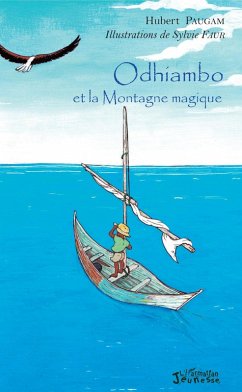 Odhiambo et la Montagne magique (eBook, PDF) - Hubert Paugam, Paugam