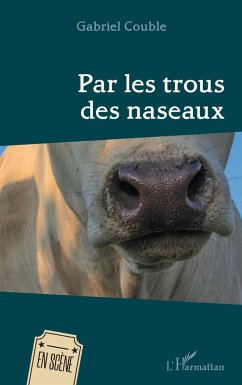 Cover Par les trous des naseaux (eBook, PDF)
