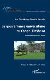 La gouvernance universitaire au Congo-Kinshasa (eBook, PDF)