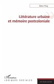 Littérature urbaine et mémoire postcoloniale (eBook, PDF)