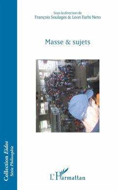 Masse & sujets (eBook, PDF) - Francois Soulages, Soulages