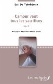 L'amour vaut tous les sacrifices (eBook, PDF)