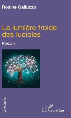 Cover La lumière froide des lucioles (eBook, PDF)