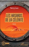 Les hasards de la célérité (eBook, PDF)