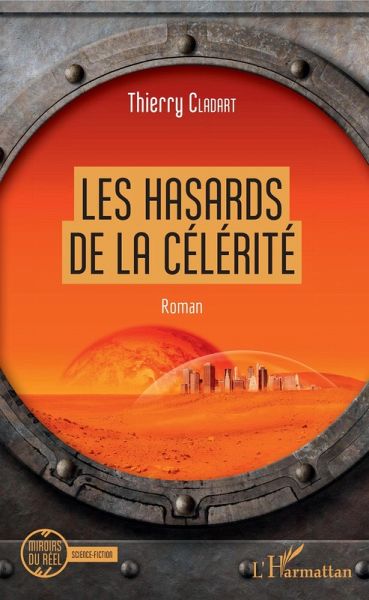 Les hasards de la célérité (eBook, PDF) Les hasards de la célérité (eBook, PDF)