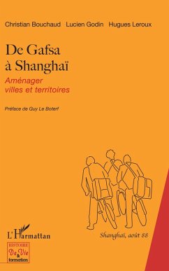 De Gafsa à Shanghaï (eBook, PDF) - Christian Bouchaud, Bouchaud
