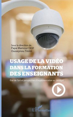 Usage de la vidéo dans la formation des enseignants (eBook, PDF) - Papa Mamour Diop, Diop