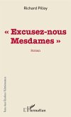 Excusez-nous Mesdames (eBook, PDF)