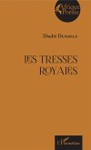 Les tresses royales (eBook, PDF)