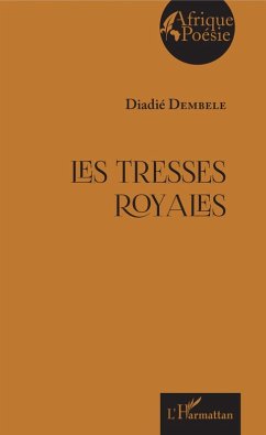 Les tresses royales (eBook, PDF) - Diadie Dembele, Dembele